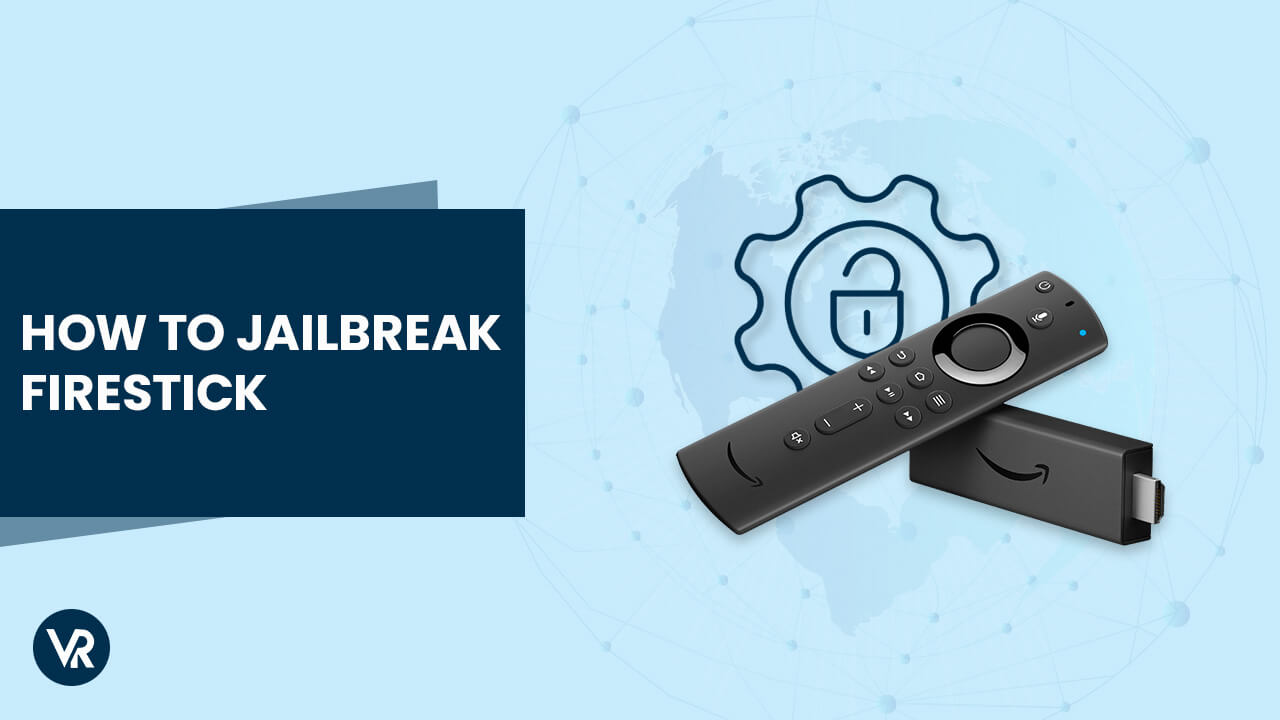 Jailbreaking Your Fire TV Stick