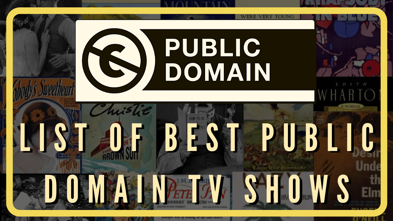 Best Public Domain TV